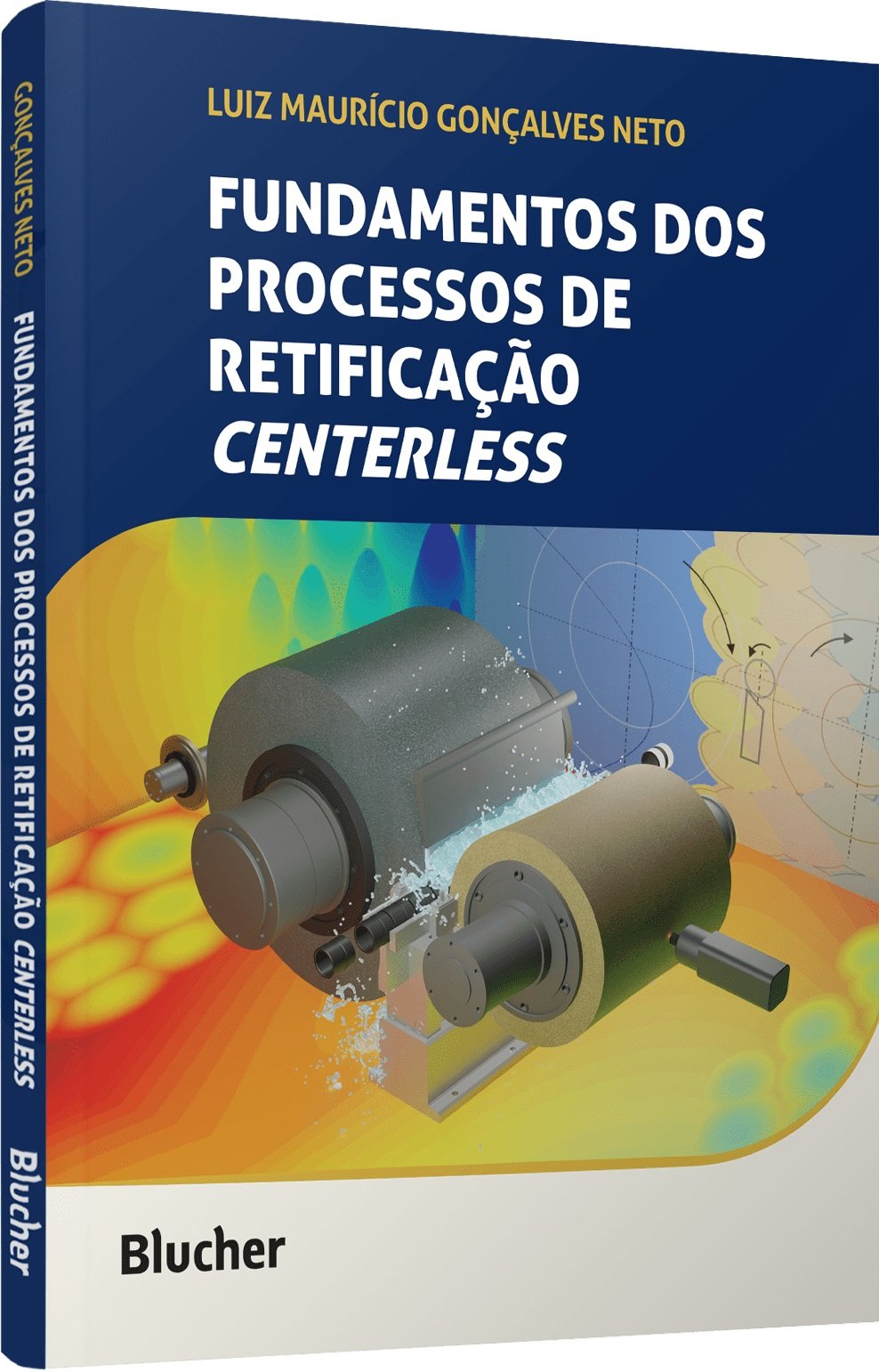 9786555068085 Fundamentos dos processos de retificação centerless - Imagem 1