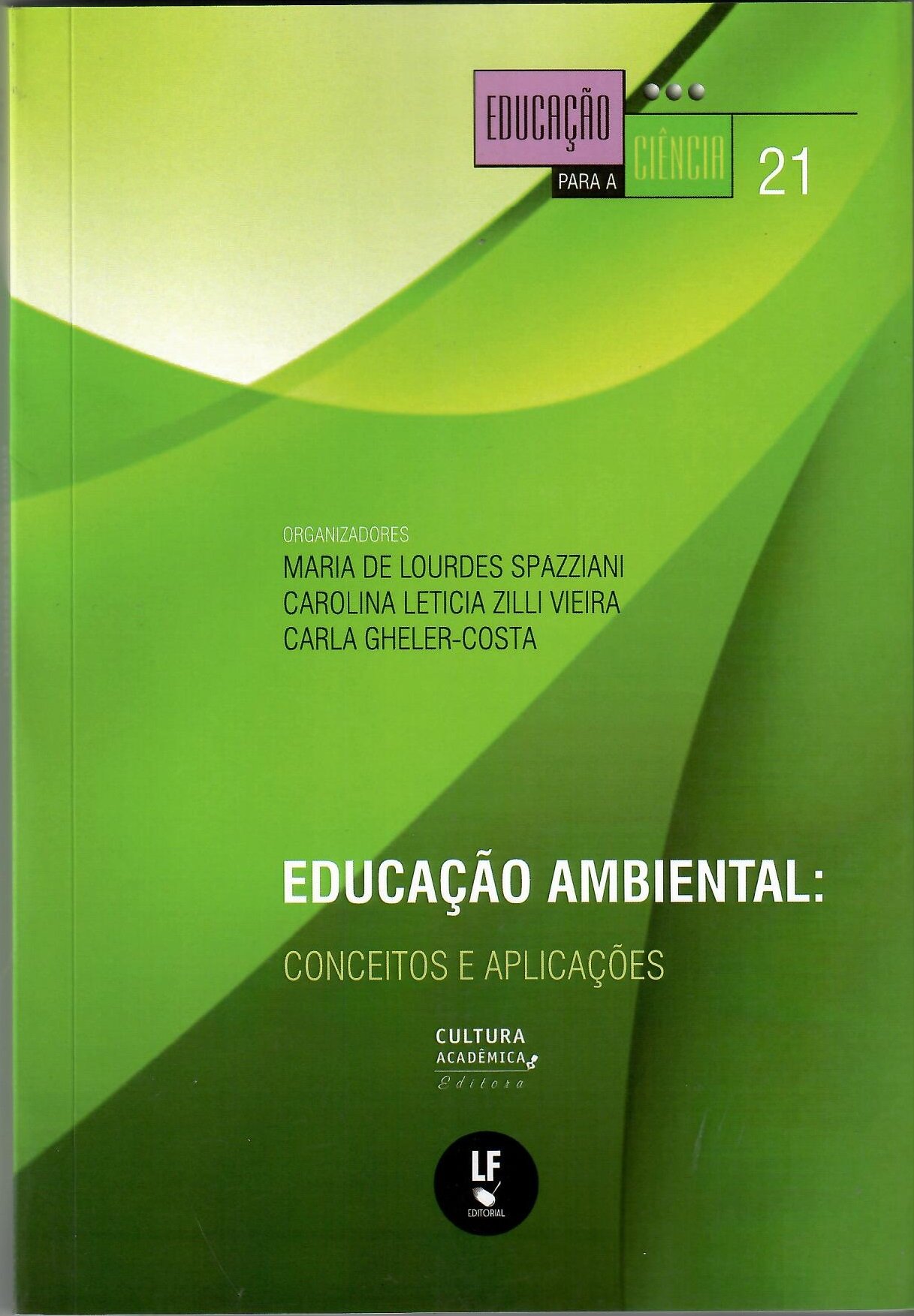 9786555630138 Educação ambiental: conceitos e aplicações - Imagem 1
