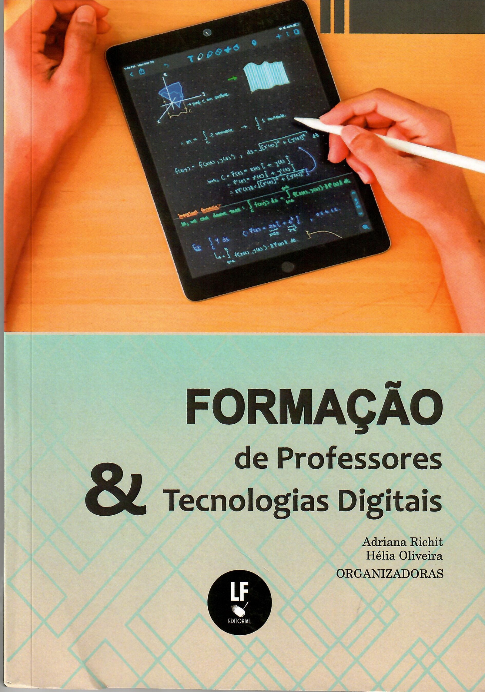 9786555630374 Formação de Professores e Tecnologias Digitais - Imagem 1