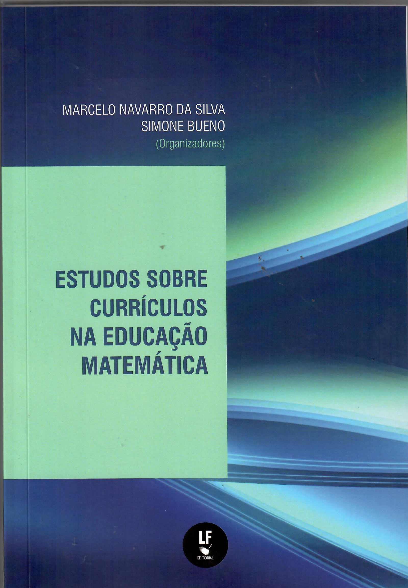 9786555630435 Estudos sobre currículos na educação matemática - Imagem 1