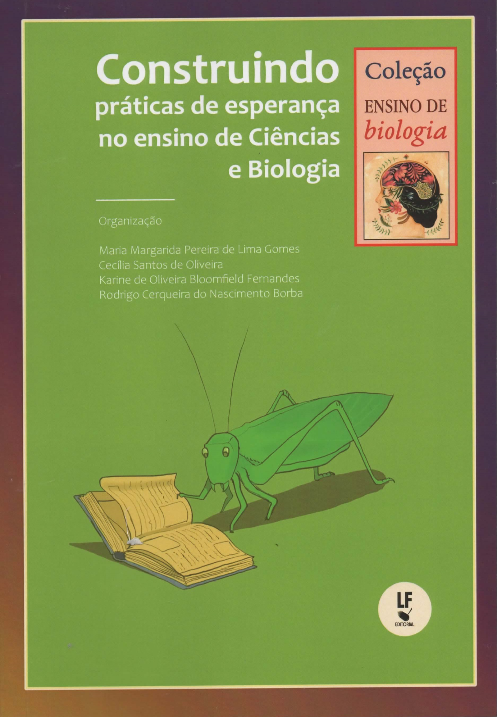 9786555630732 Construindo práticas de esperança no ensino de Ciências e Biologia - Imagem 1