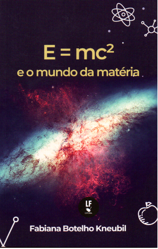 9786555632125 E=mc² e o mundo da matéria - Imagem 1