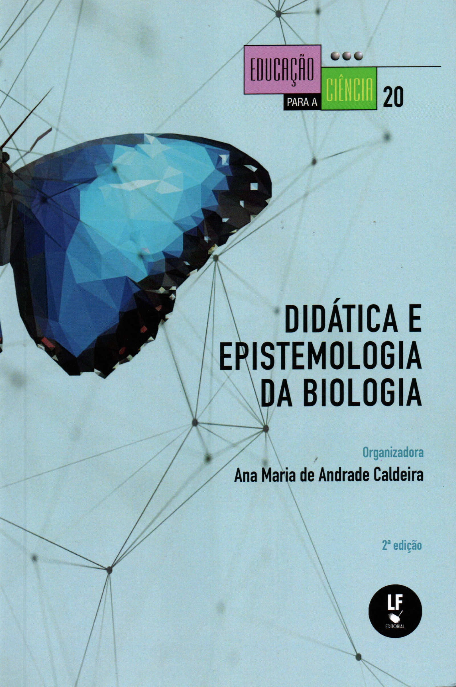 9786555632545 Didática e epistemologia da biologia - Imagem 1
