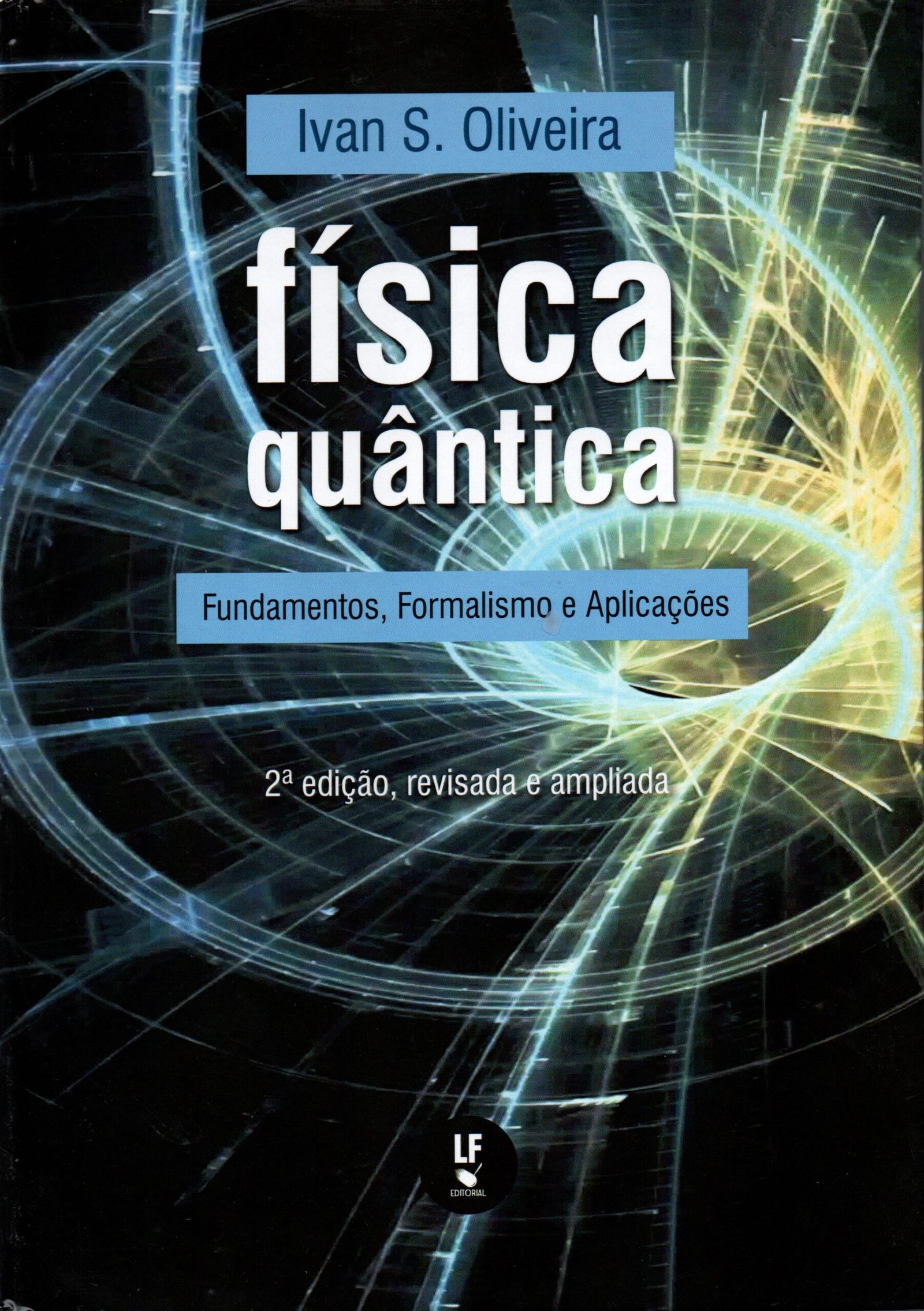 9786555633153 Física quântica: fundamentos, formalismo e aplicações - Imagem 1