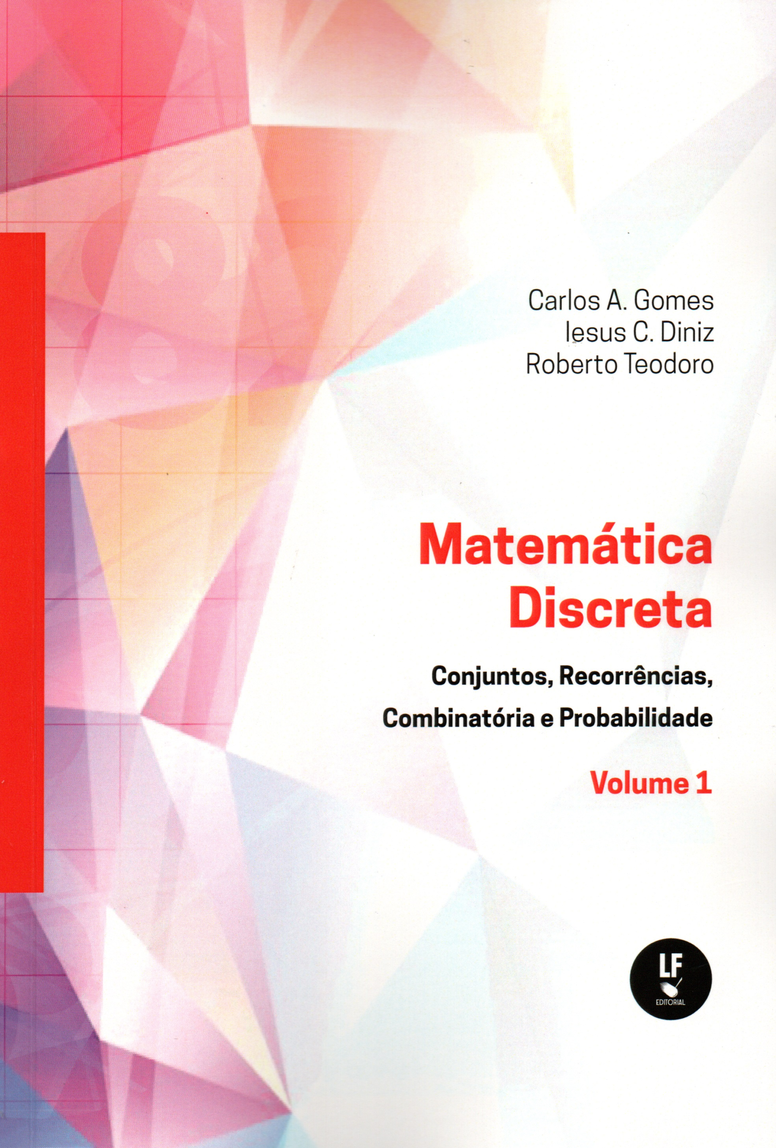 9786555633498 Matemática Discreta: Conjuntos, Recorrências, Combinatória e Probabilidade - Imagem 1
