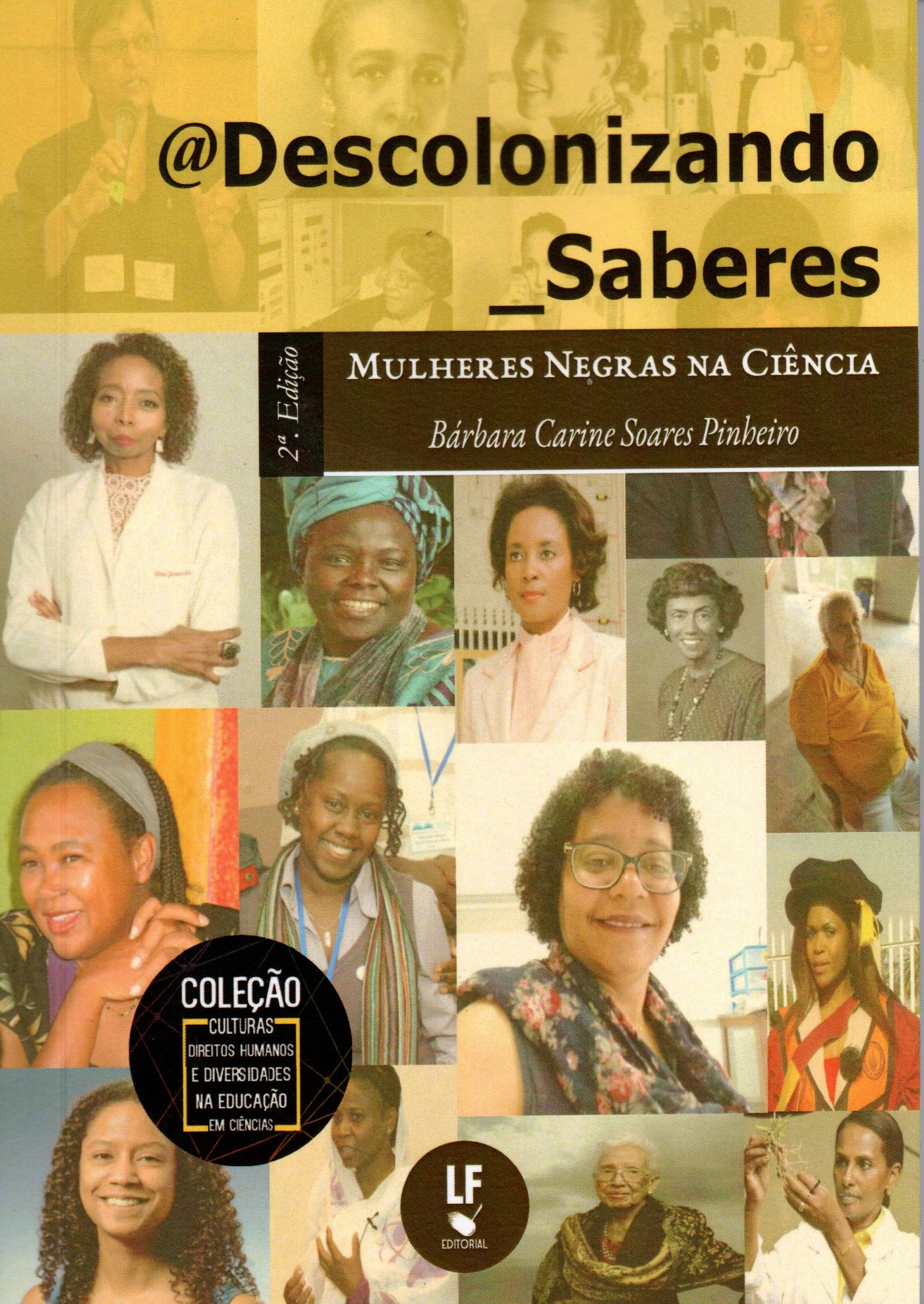9786555633566 @Descolonizando_Saberes: Mulheres Negras na ciência - Edição de Bolso - Imagem 1