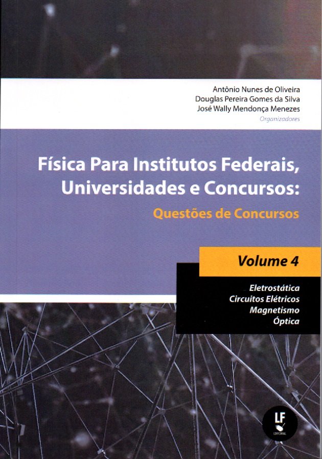 9786555633658 Física para Institutos Federais, Universidades e Concursos - Volume 04 - Imagem 1
