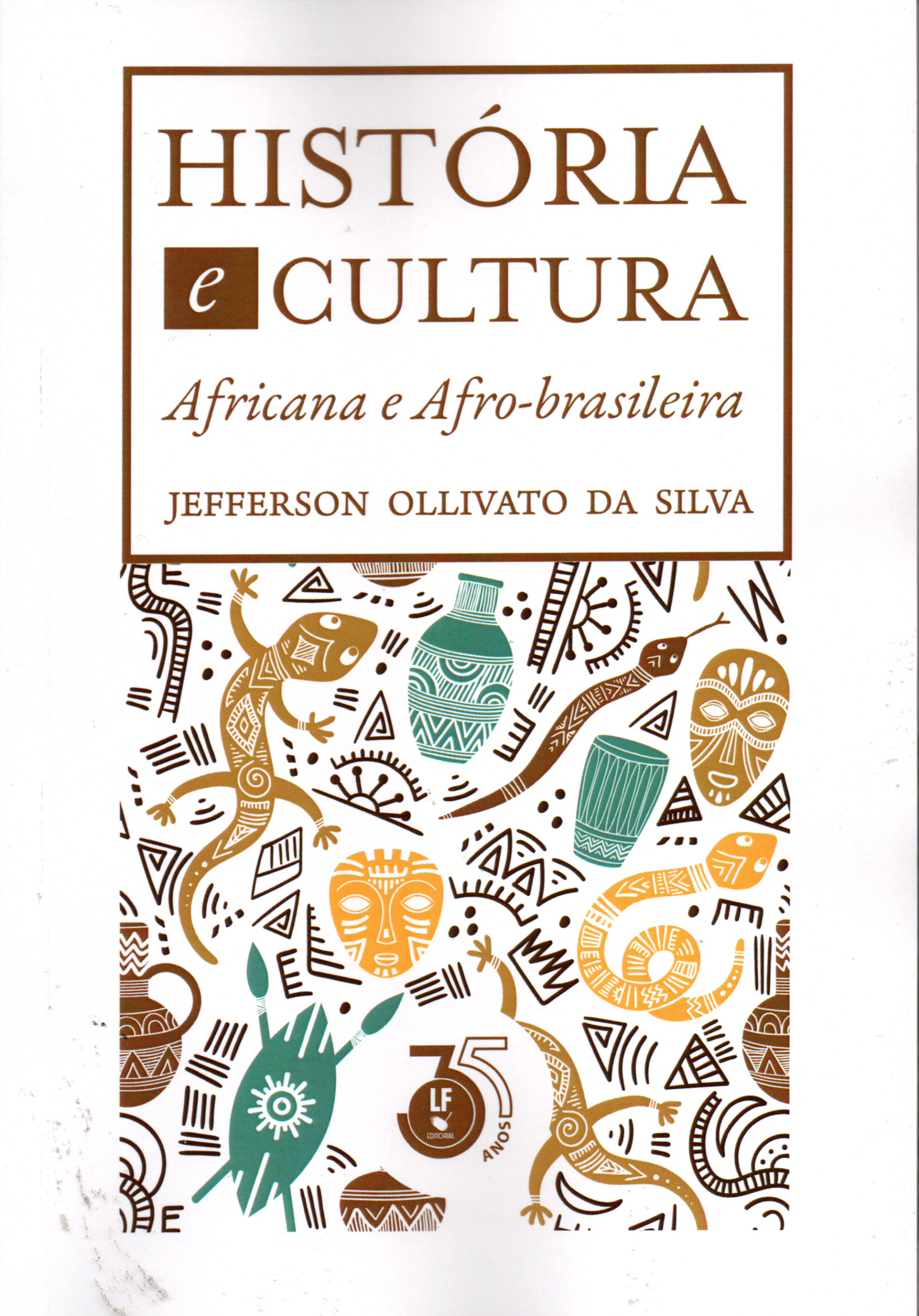 9786555634358 História e Cultura Africana e Afro-brasileira - Imagem 1