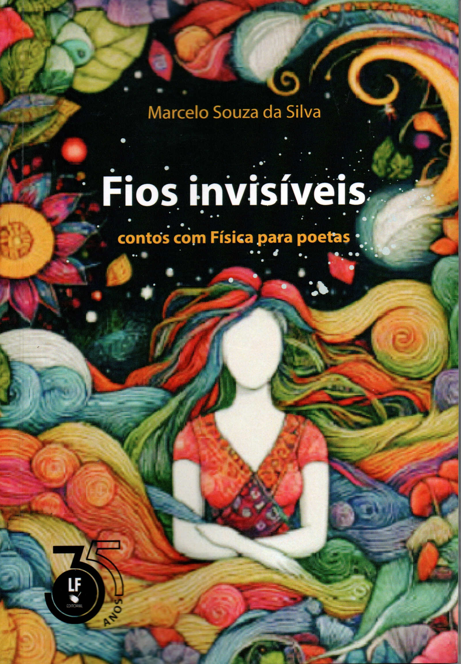 9786555634600 Fios invisíveis: contos com Física para poetas - Imagem 1