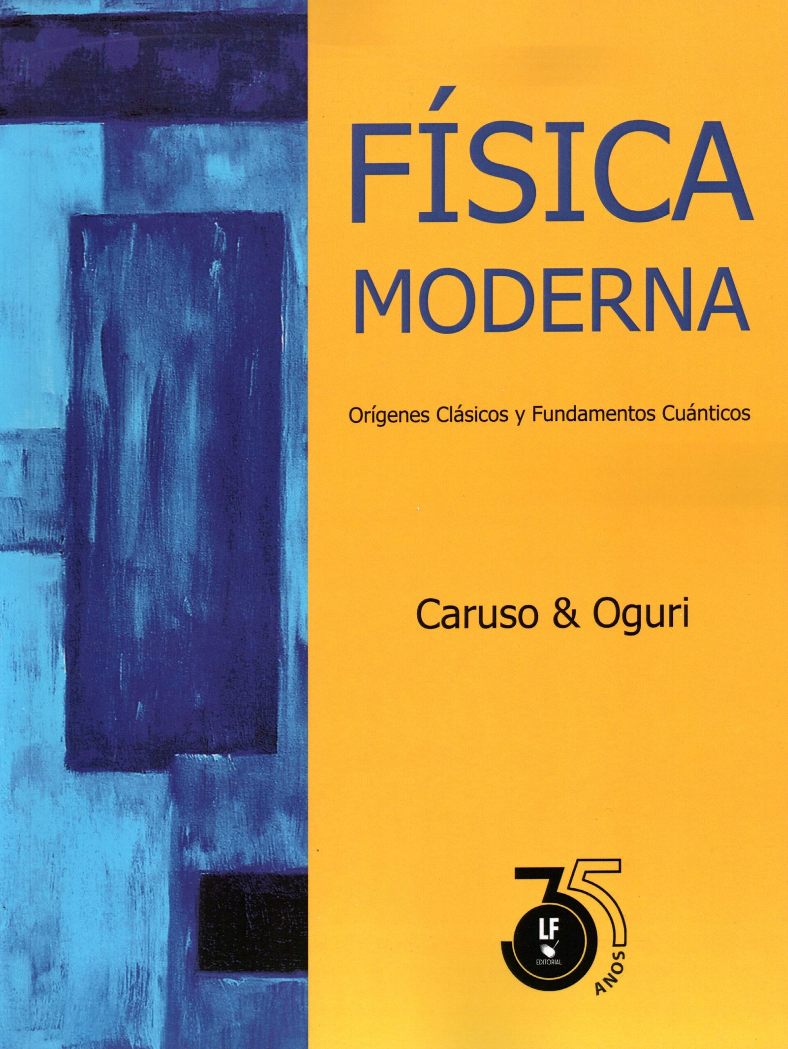 9786555634945 Física moderna: orígenes clásicos y fundamentos cuánticos - Imagem 1