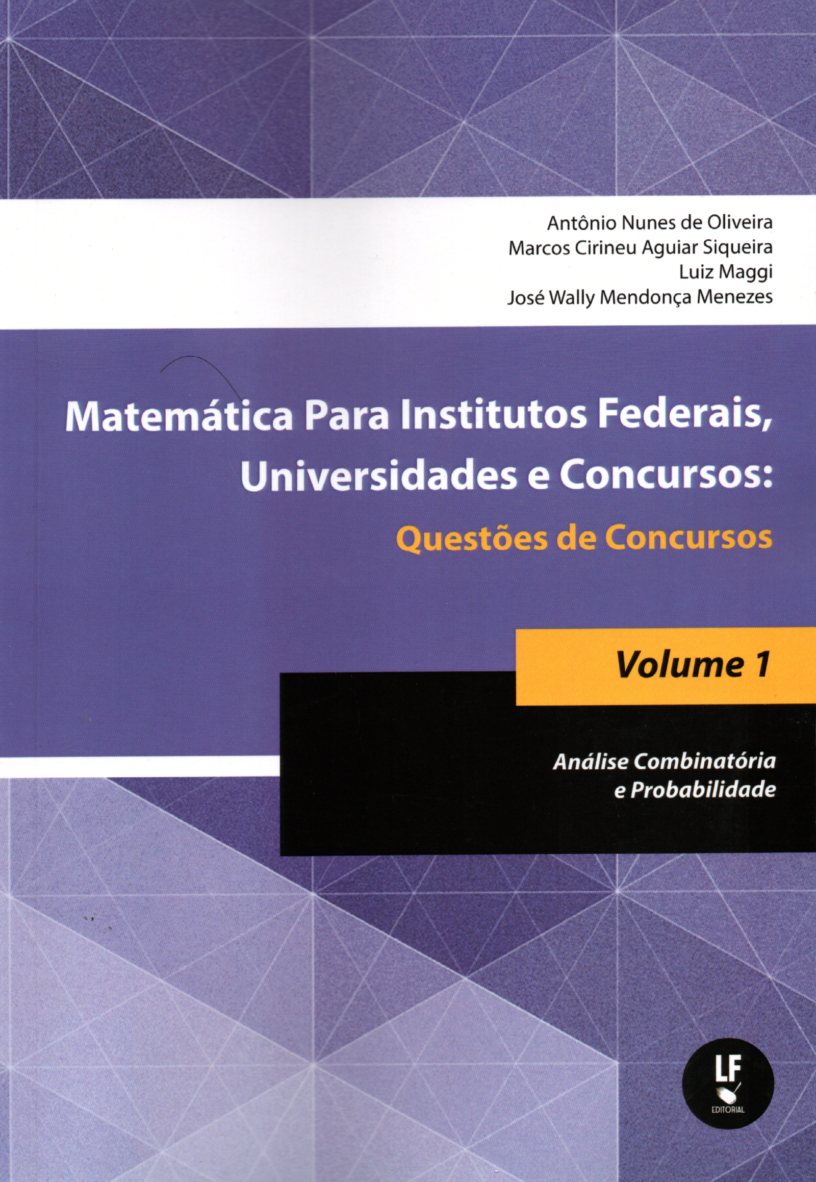 9786555634990 Matemática para Institutos Federais, Universidades e concursos - Volume 01 - Imagem 1