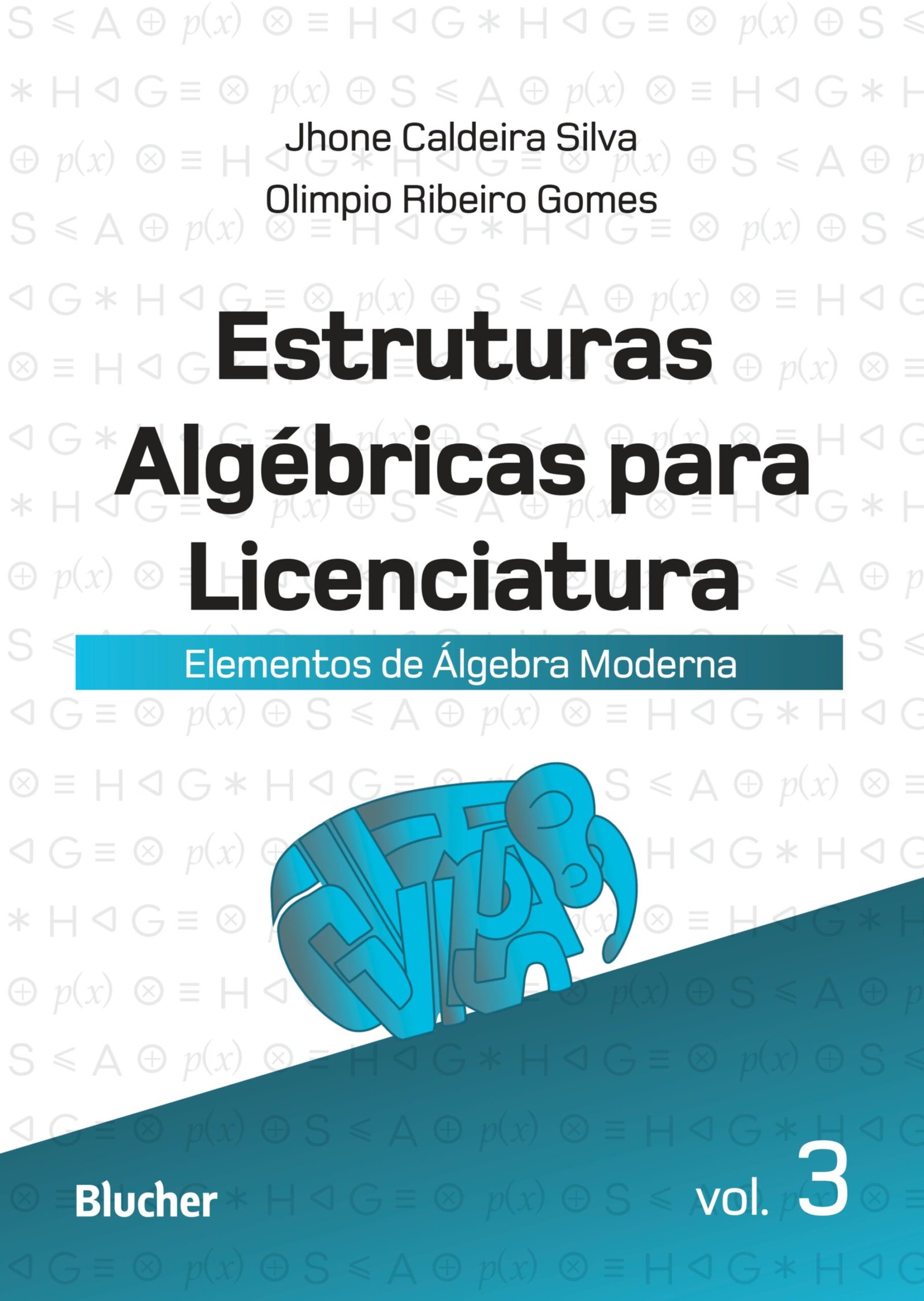 9788521218531 Estruturas algébricas para licenciatura - Imagem 1