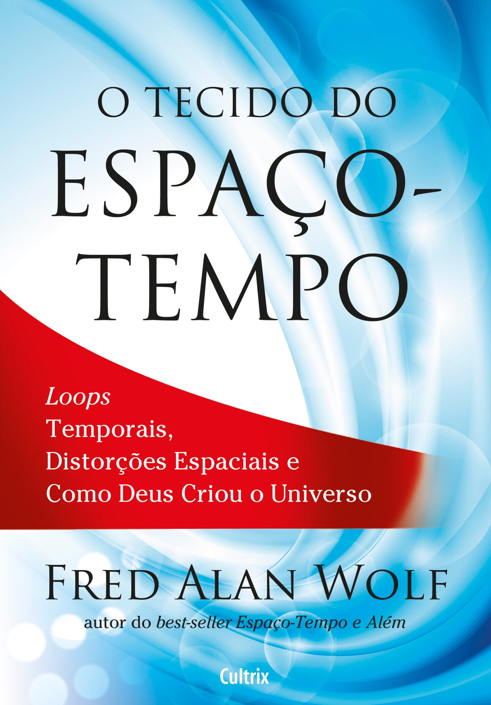 9788531612473 O tecido do espaço-tempo - Imagem 1