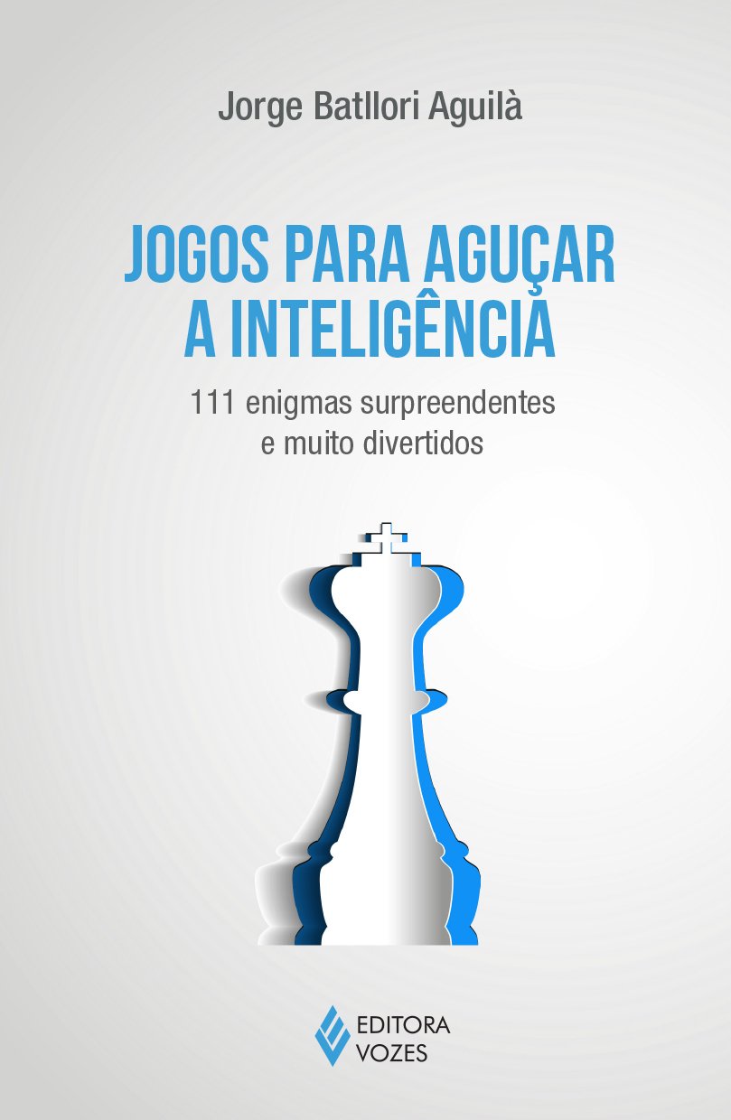 9788532647610 Jogos para aguçar a inteligência - Imagem 1