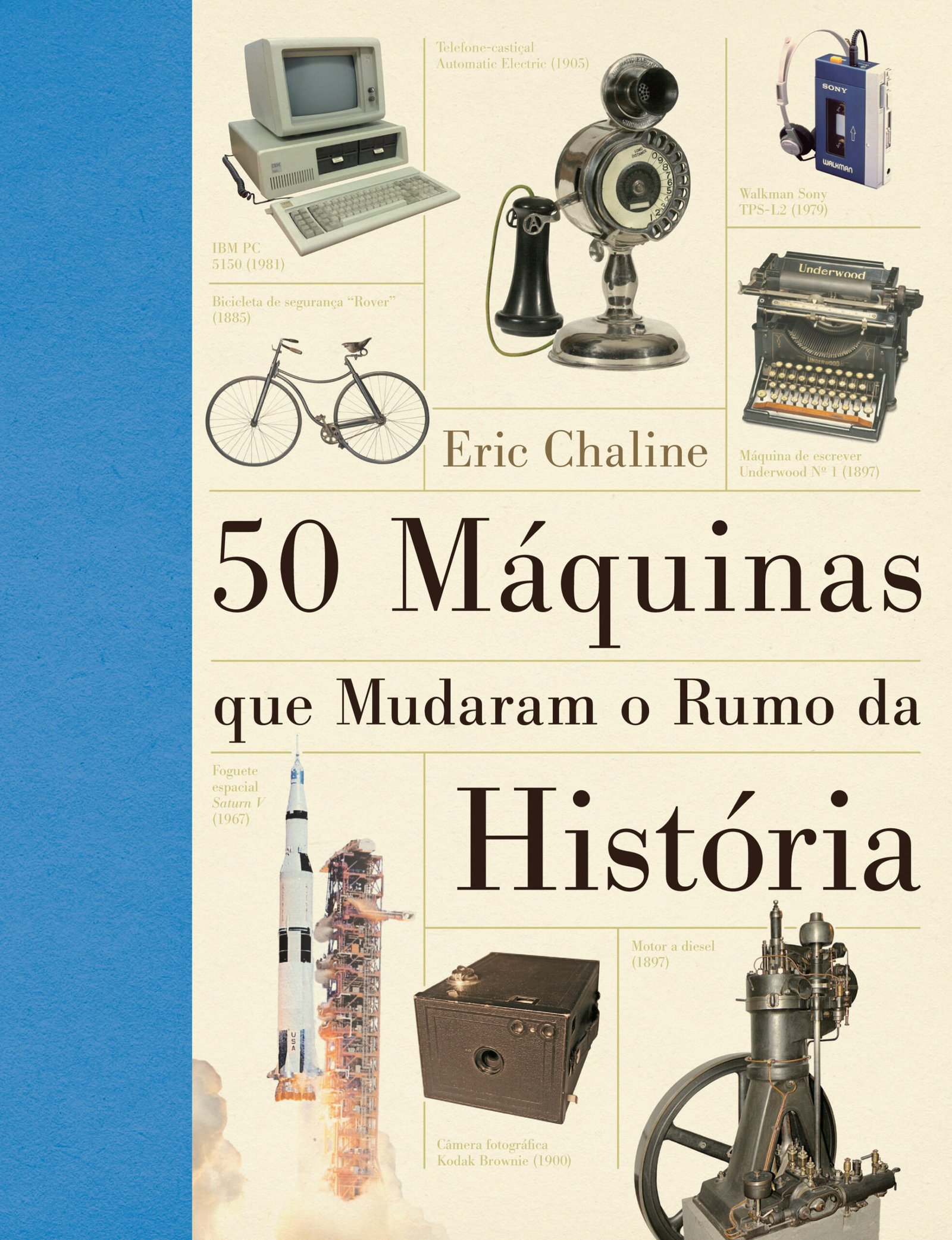 9788543101125 As 50 máquinas que mudaram o rumo da história - Imagem 1