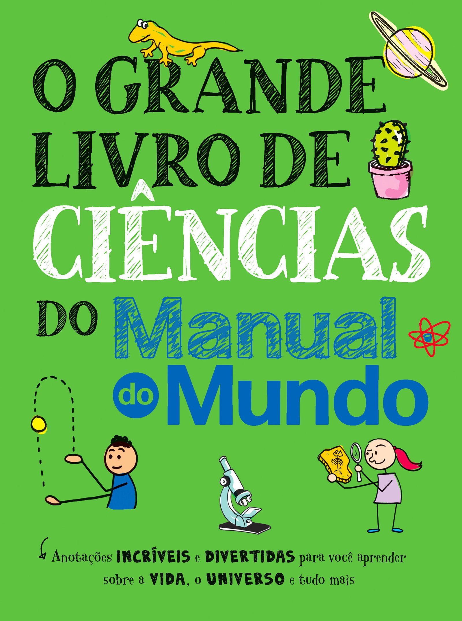 9788543108667 O grande livro de ciências do Manual do Mundo - Imagem 1