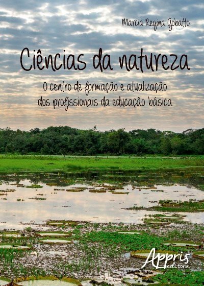 9788547302856 Ciências da natureza: o centro de formação e atualização dos profissionais da educação básica - Imagem 1
