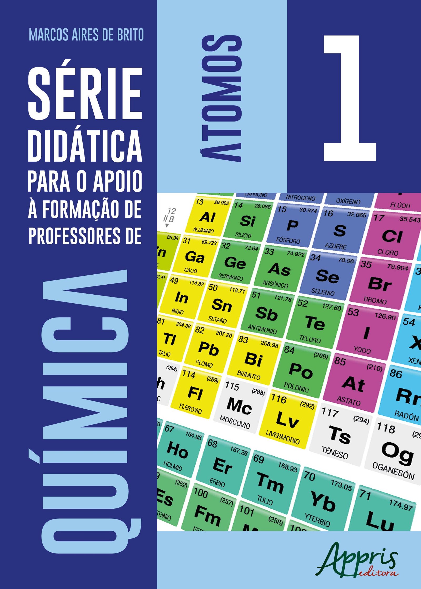 9788547314699 Série didática para o apoio à formação de professores de química – volume 1 – átomos - Imagem 1