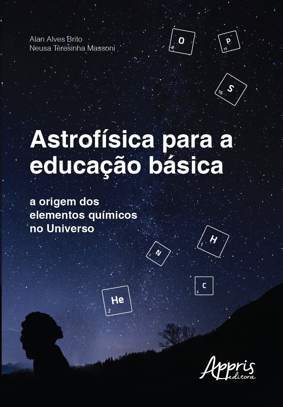 9788547338305 Astrofísica para a educação básica: A origem dos elementos químicos no universo - Imagem 1