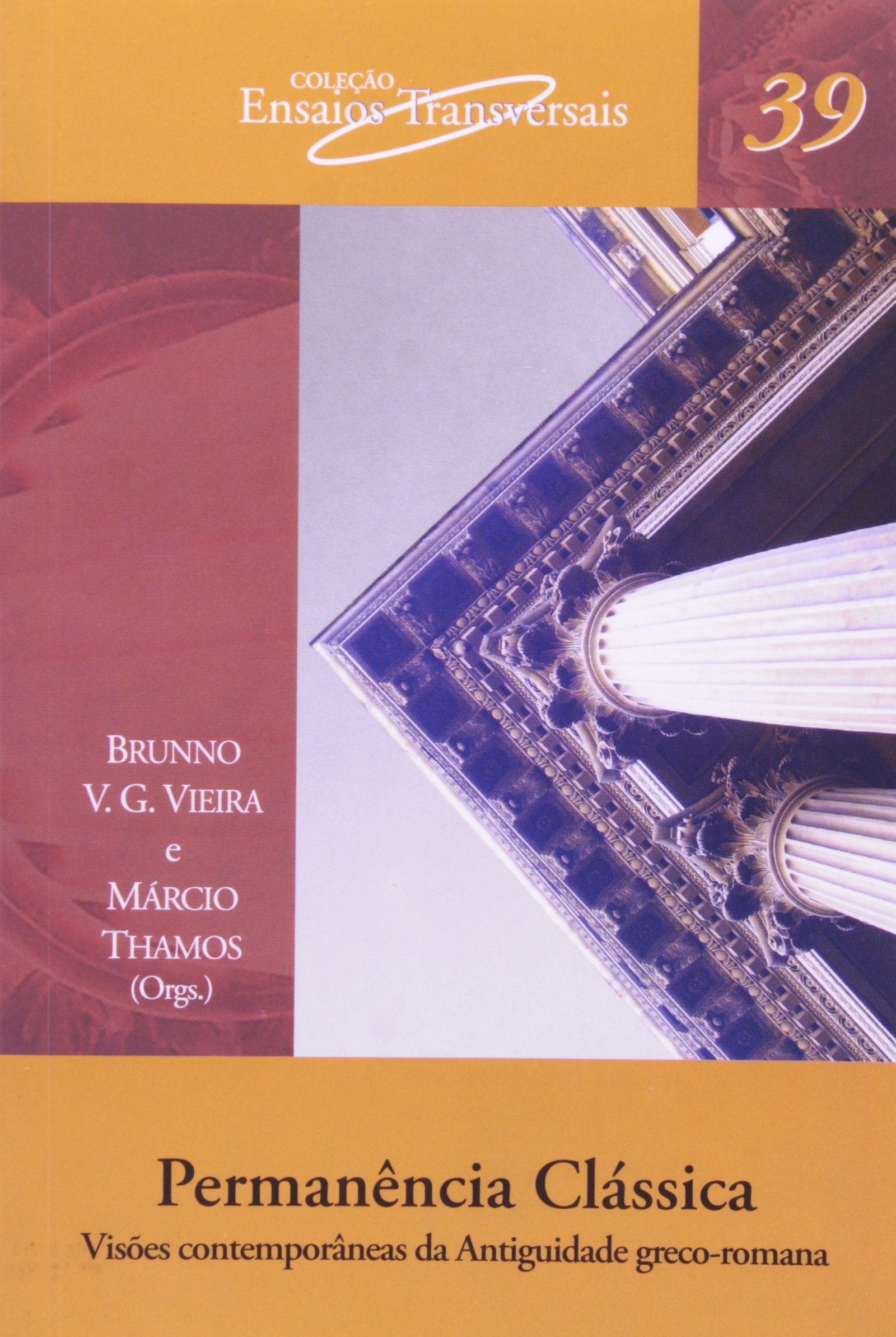 9788575313770 Permanência clássica: visões contemporâneas da Antiguidade greco-romana - Imagem 1