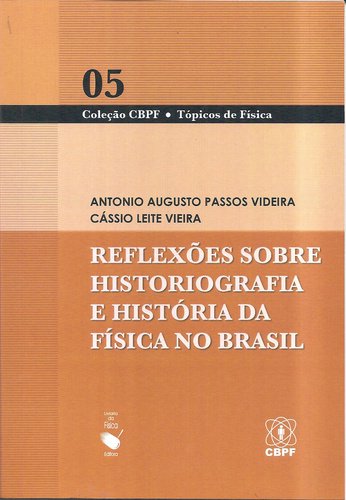 9788578610784 Reflexões Sobre a Historiografia e História da Física no Brasil - Imagem 1