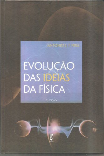 9788578611033 Evolução das Idéias da Física - Imagem 1