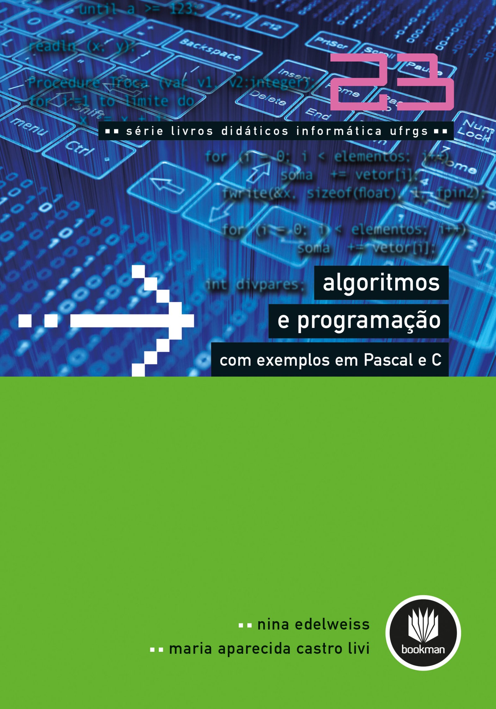 9788582601891 Algoritmos e programação com exemplos em pascal e c - Imagem 1