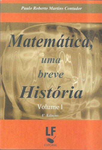 9788588325623 Matemática, uma breve história - Volume I - Imagem 1