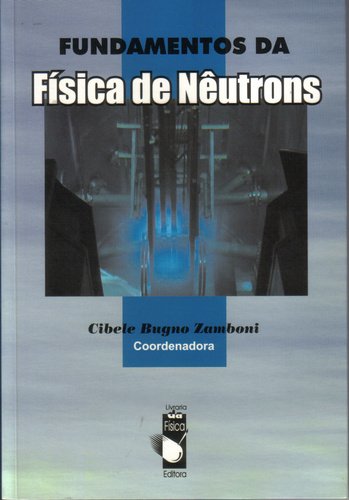9788588325753 Fundamentos da Física de Nêutrons - Imagem 1