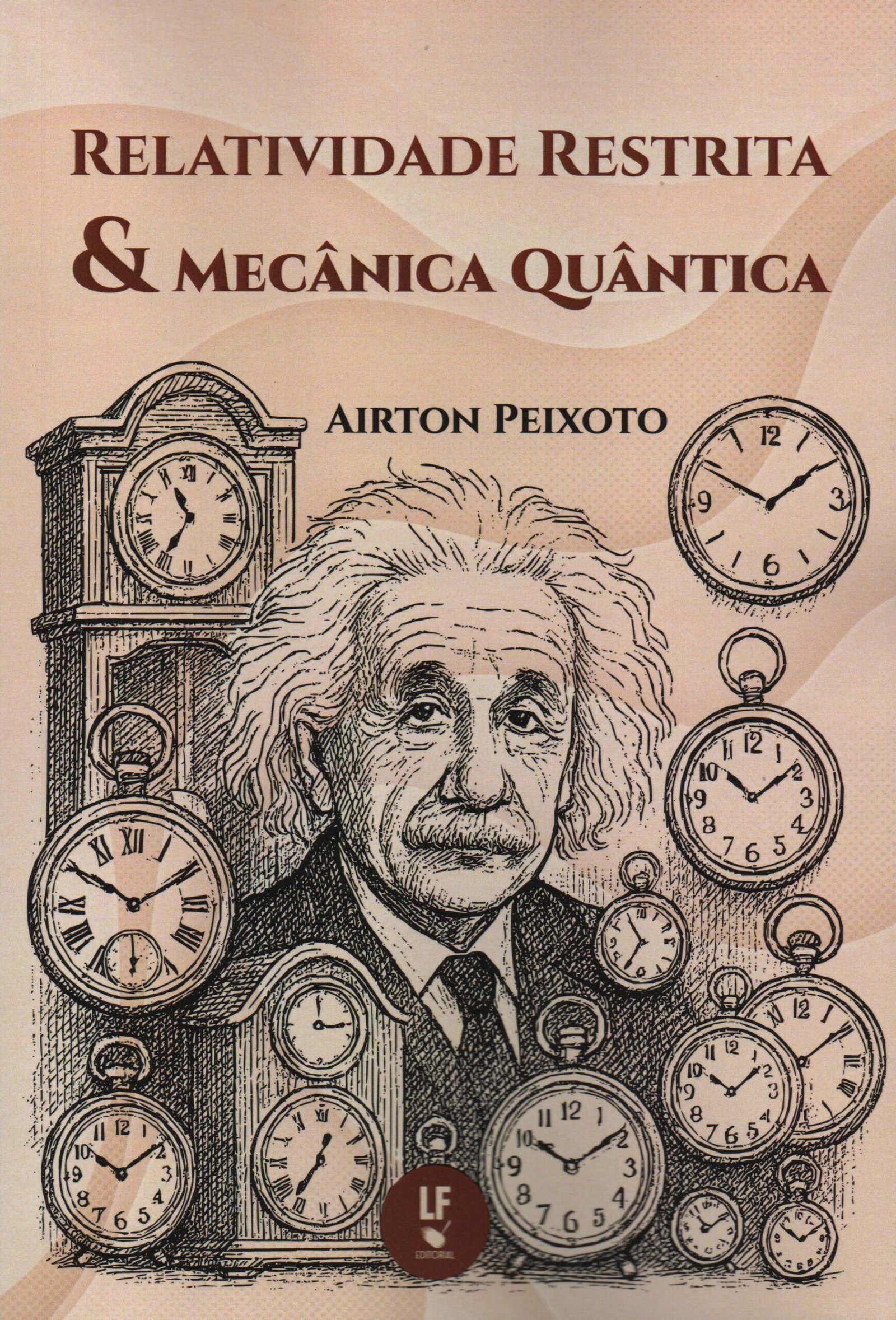 9786555636888 Relatividade Restrita e Mecânica Quântica - Imagem 1