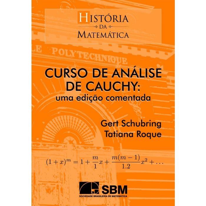 A Curso de Análise de Cauchy: uma edição comentada - Imagem 1