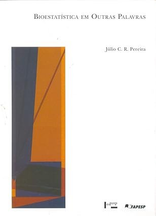A Bioestatística em Outras Palavras - Imagem 1