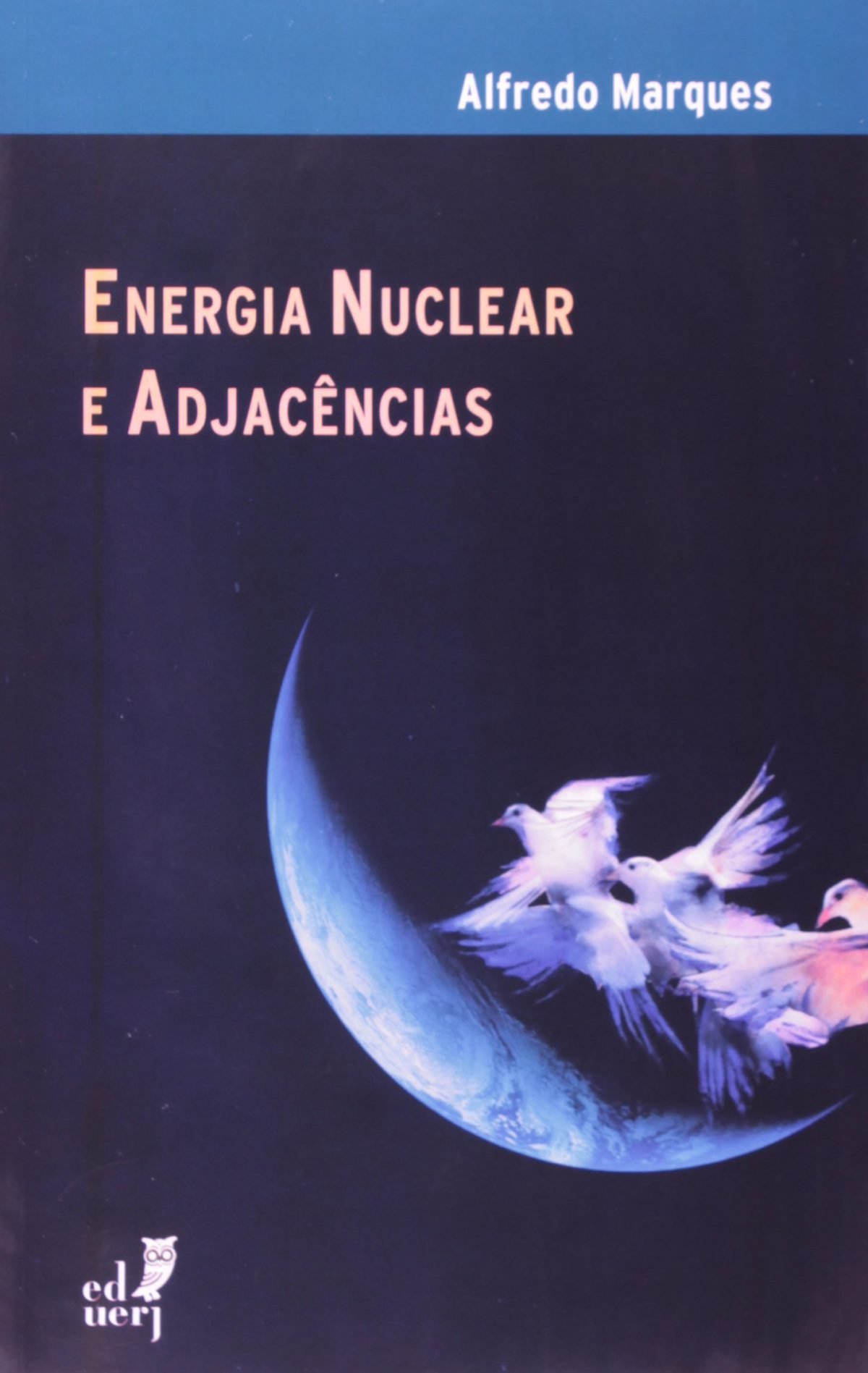 energia-nuclear-capa-1200x1897 Energia nuclear e adjacências - Imagem 1