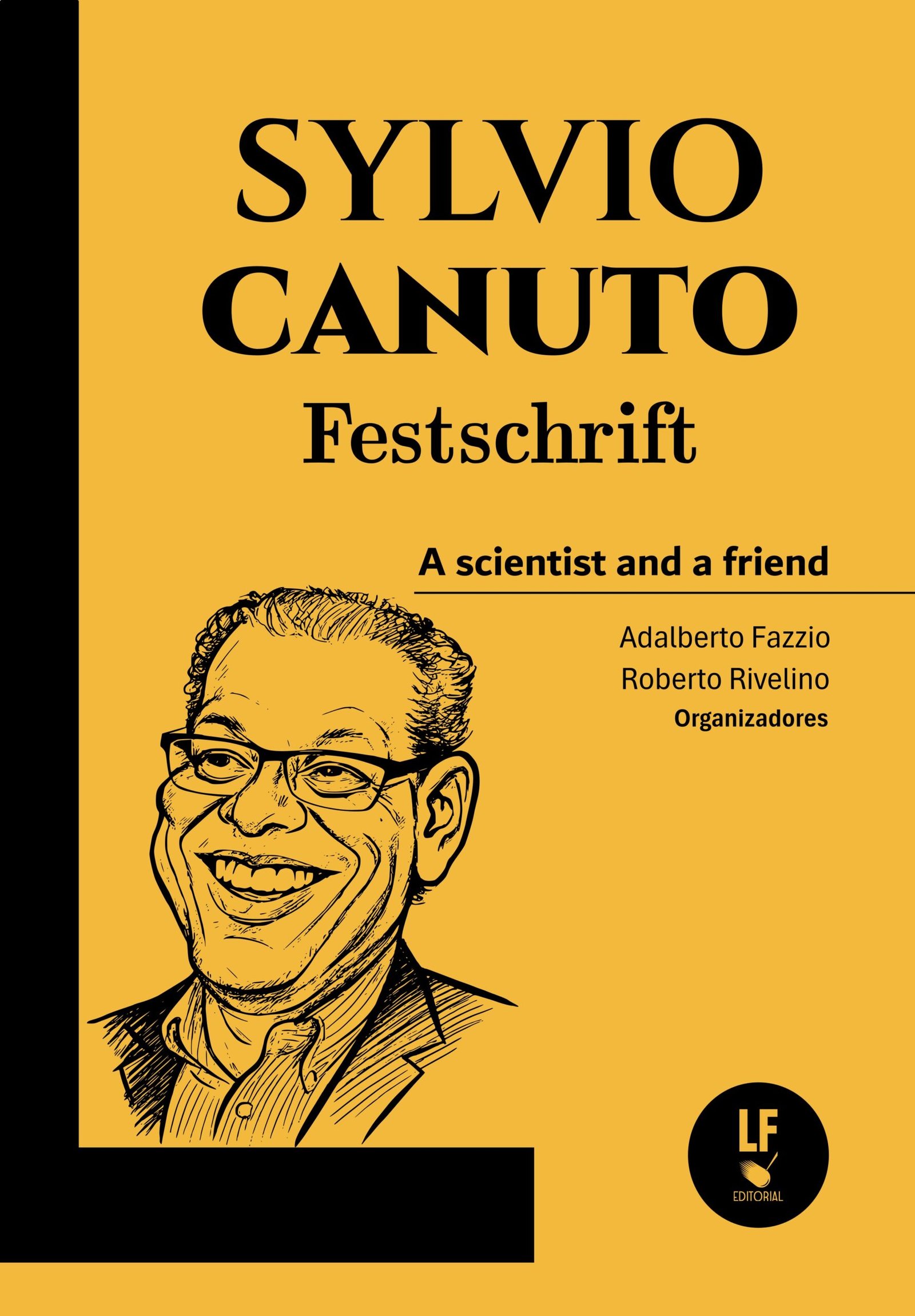9786555637090 Sylvio Canuto Festschrift a scientist and a friend - Imagem 1
