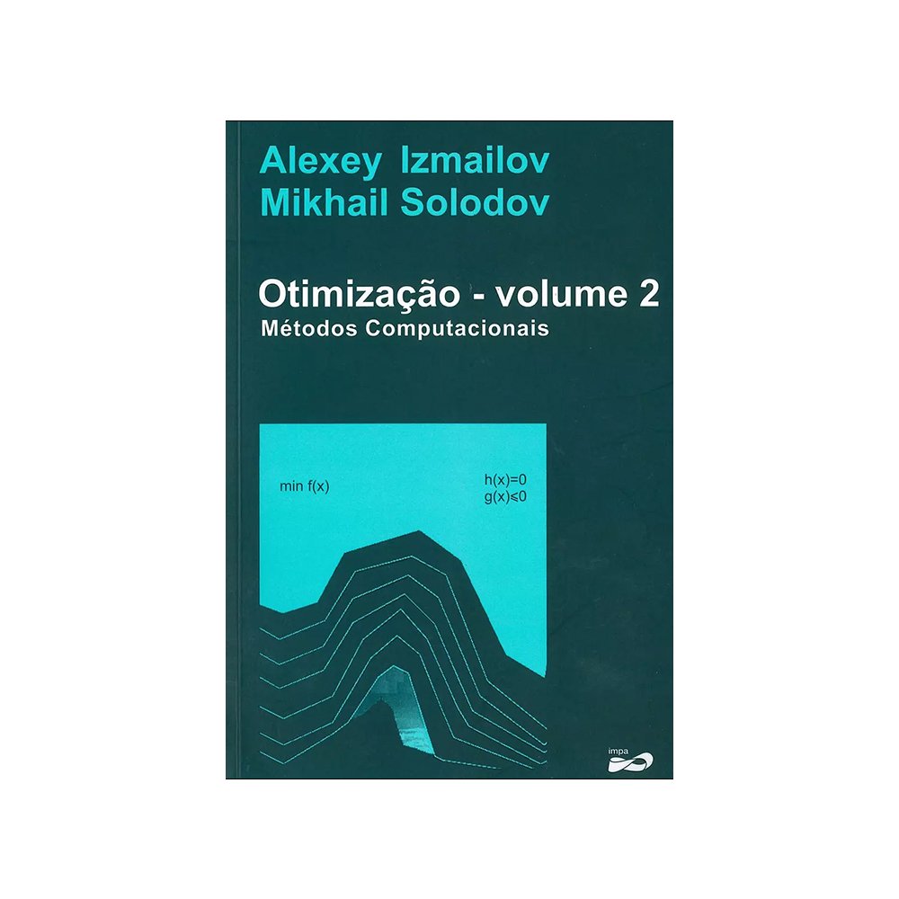 A Otimização - vol. 2 - Métodos Computacionais - Imagem 1