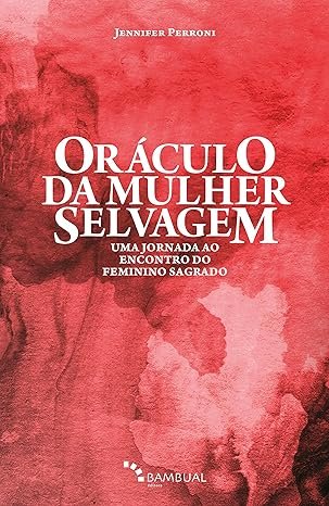 A Oráculo da Mulher Selvagem - Imagem 1
