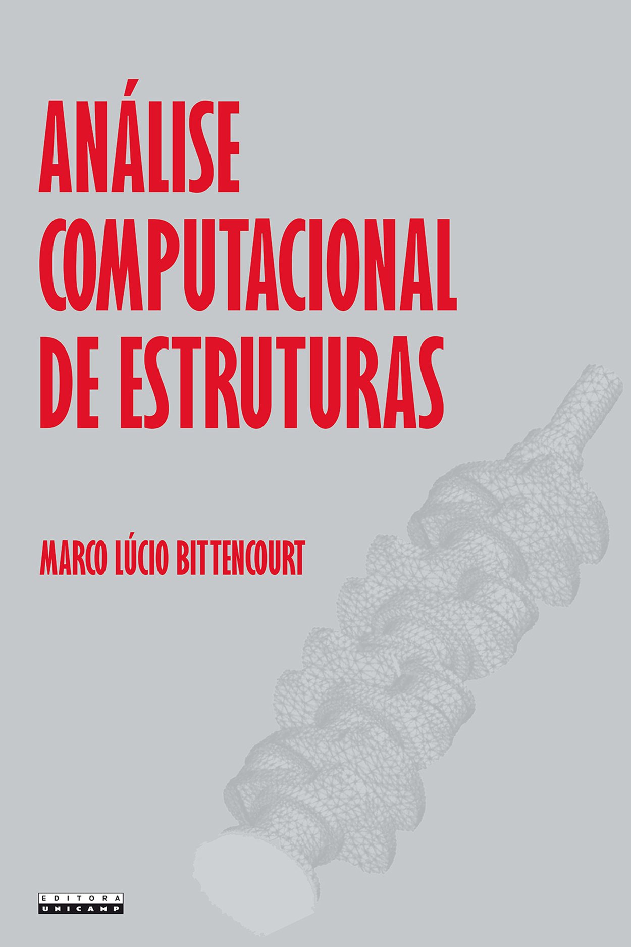 9788526809116 Análise Computacional de Estruturas - Imagem 1