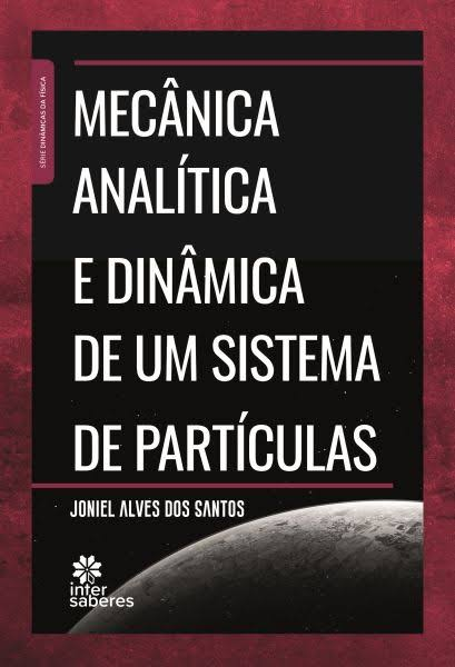 9786555172201 Mecânica Analítica e Dinâmica de um Sistema de Partículas - Imagem 1