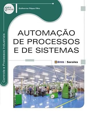 A Automação de Processos e de Sistemas - Imagem 1
