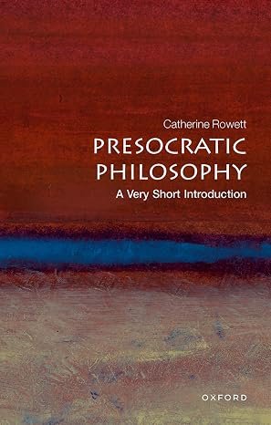 A Presocratic Philosophy: A Very Short Introduction - Imagem 1